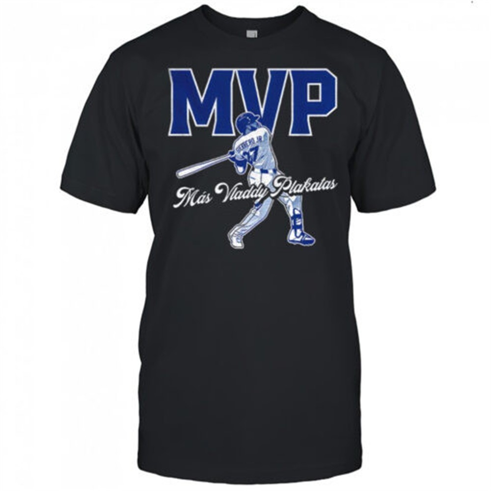 mas-vladdy-plakitas-mvp-toronto-blue-jays-baseball-mlb-2025-shirt-ytlyn7p0 Más Vladdy Plakitas MVP Toronto Blue Jays Baseball MLB 2025 shirt