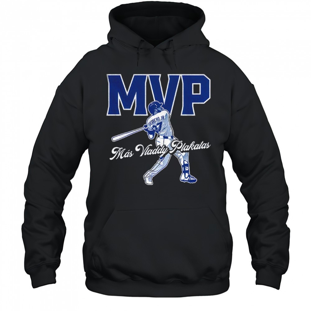 Más Vladdy Plakitas MVP Toronto Blue Jays Baseball MLB 2025 shirt
