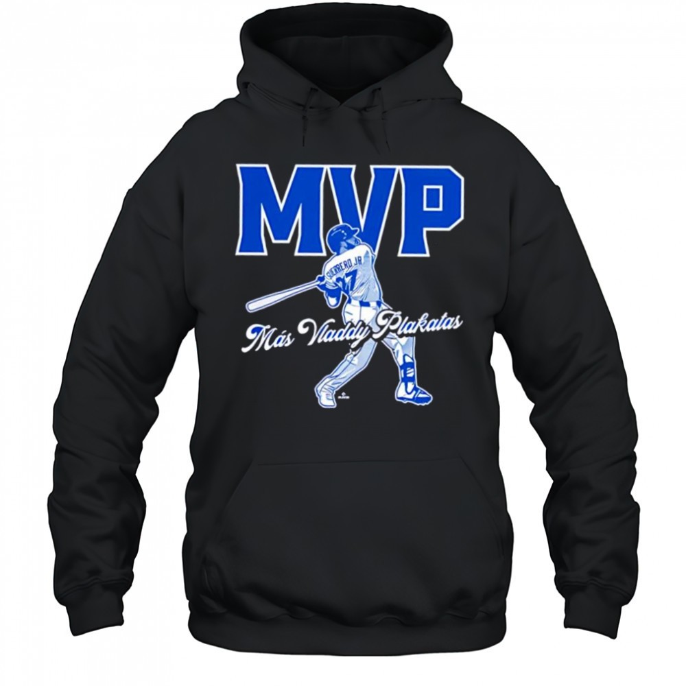 Más Vladdy Plakitas MVP Toronto Blue Jays shirt