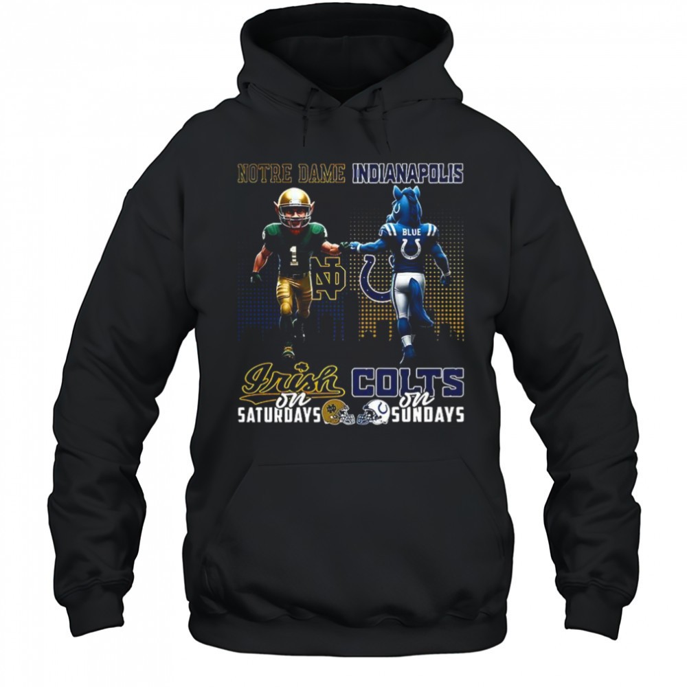 Mascot Notre Dame Fighting Irish on saturdays and Indianapolis Colts and sundays shirt