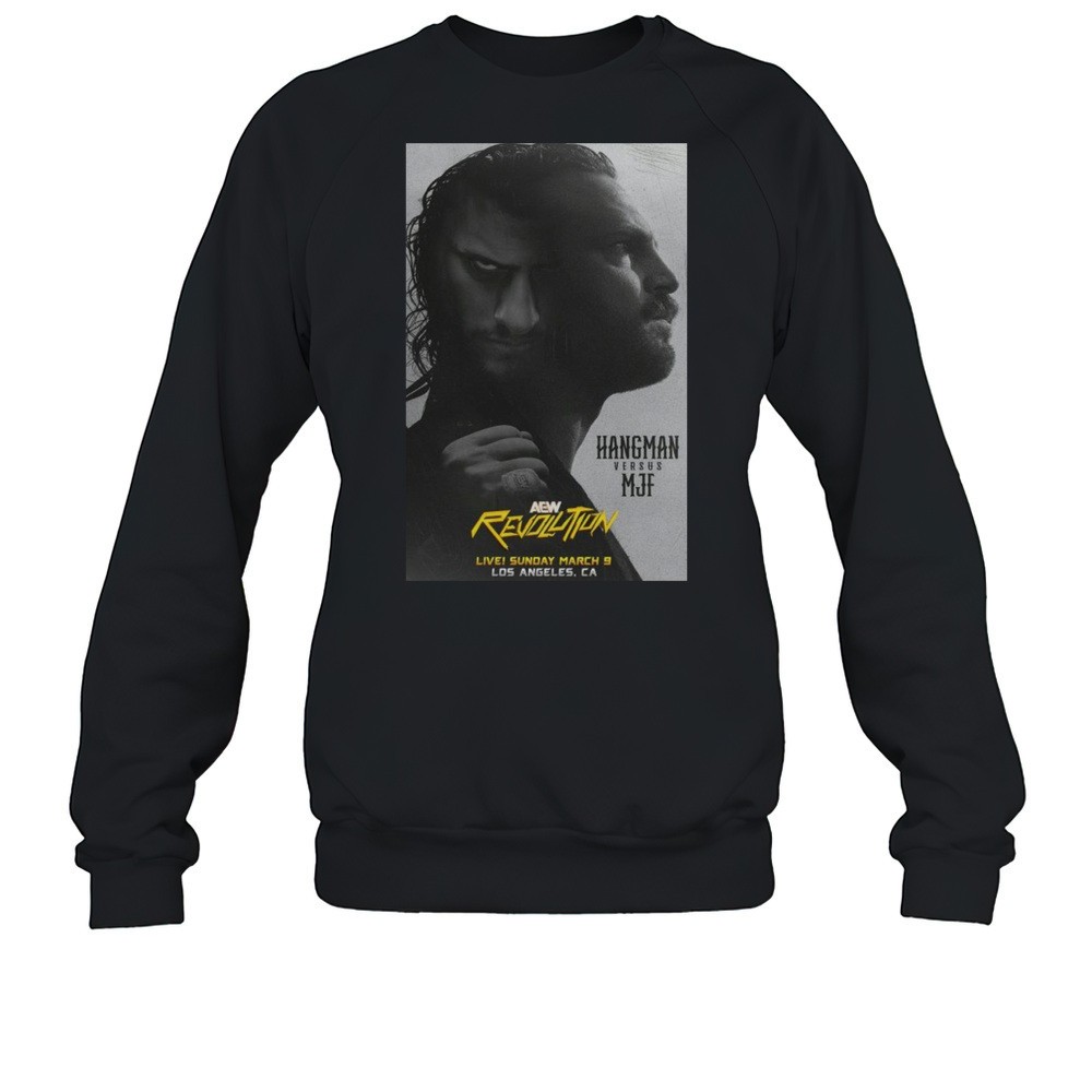 Matchup Monday Hangman Adam Page Vs MJF AEW Revolution 3-9-2025 Los Angeles CA T-shirt