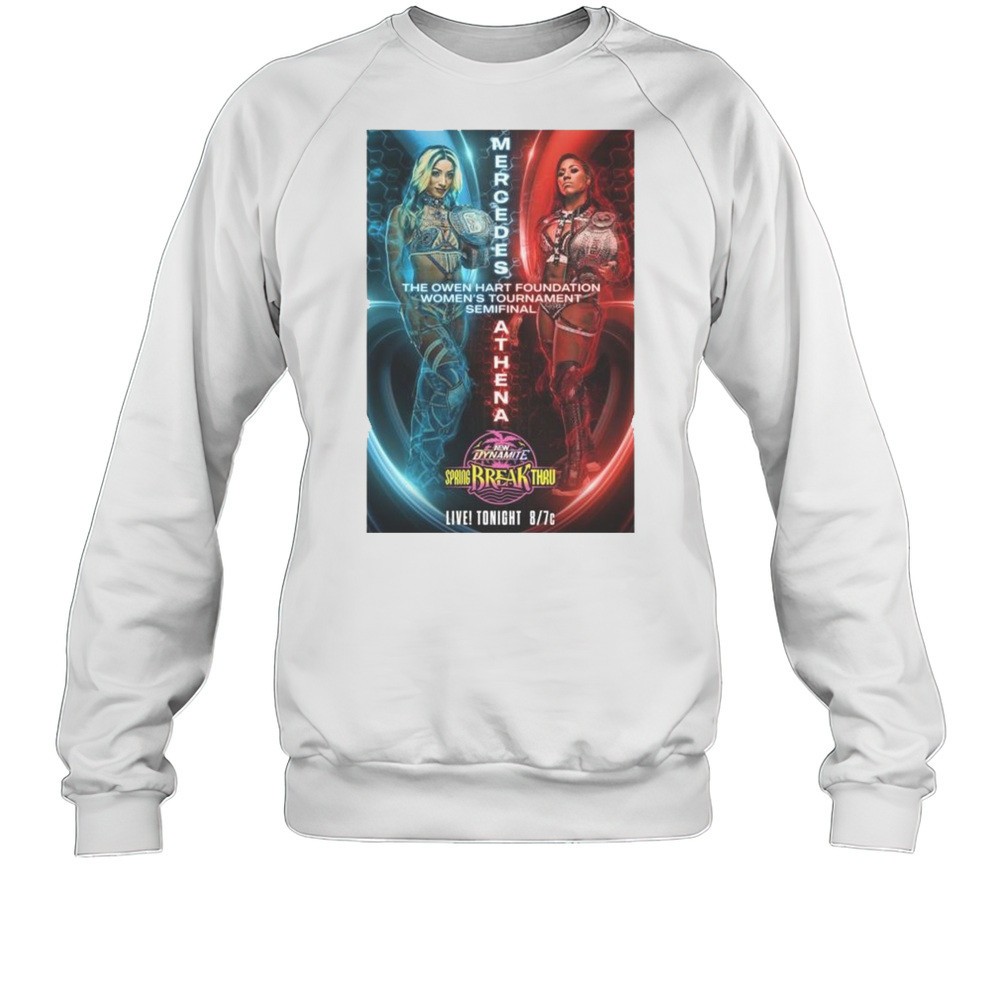 Matchup Monday Mercedes Mon Vs Athena AEW Dynamite Spring Break Thru 4-16-2025 T-shirt