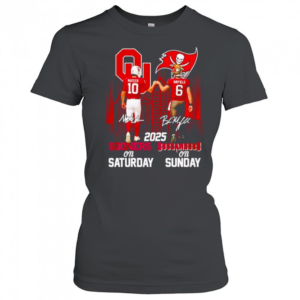 mateer-and-mayfield-2025-sooners-on-saturdays-buccaneers-on-sunday-shirt-aoe56cjj Mateer and Mayfield 2025 Sooners on Saturdays Buccaneers on Sunday shirt
