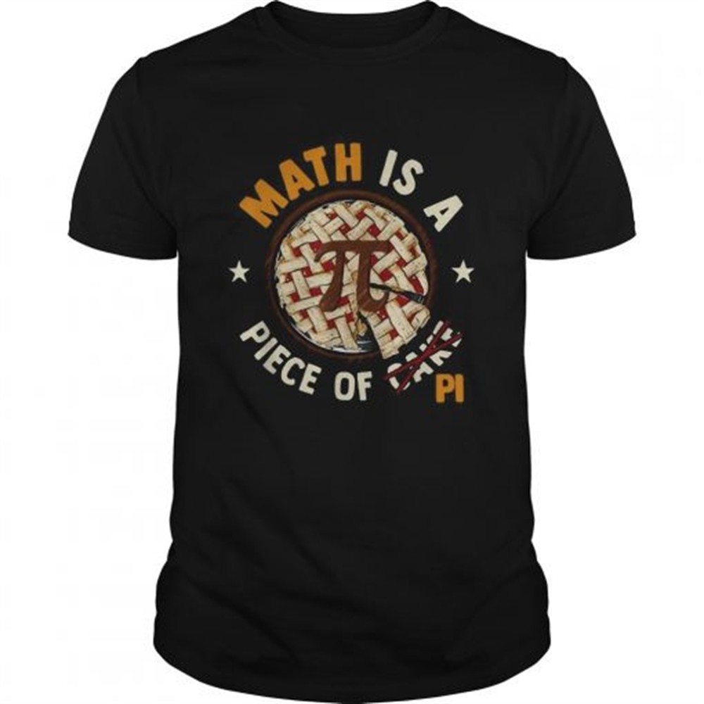 math-is-a-piece-of-cake-apple-pi-happy-pi-day-2020-shirt-e9jhaeby Math Is A Piece Of Cake Apple Pi Happy Pi Day 2020 shirt