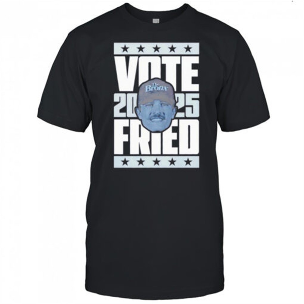 max-fried-2025-vote-shirt-y5awitsj Max Fried 2025 Vote shirt
