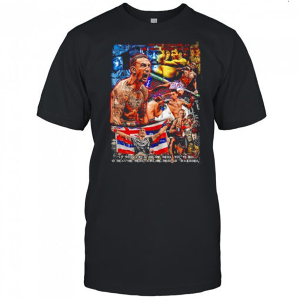 max-holloway-youre-looking-at-the-best-boxer-in-the-ufc-vintage-shirt-pa0f6391 Max Holloway youre looking at the best boxer in the UFC vintage shirt