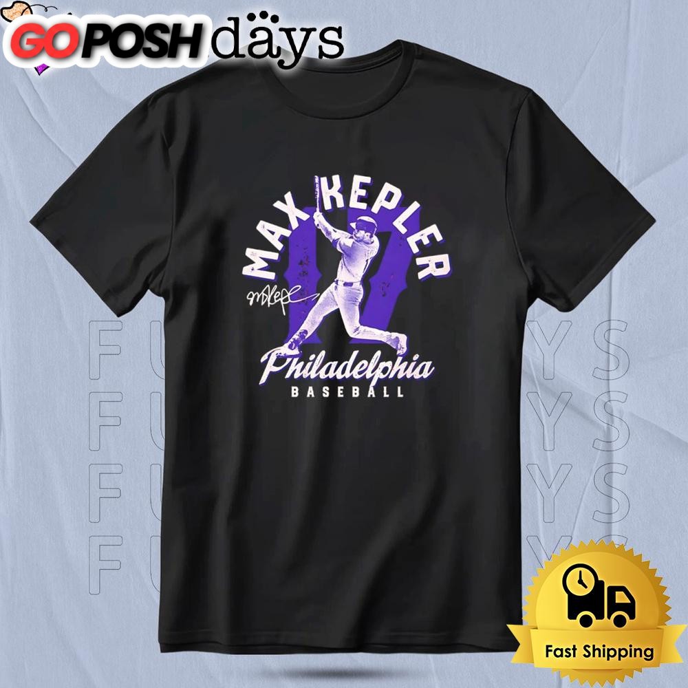 Max Kepler #17 Philadelphia Phillies Baseball Signature T Shirt