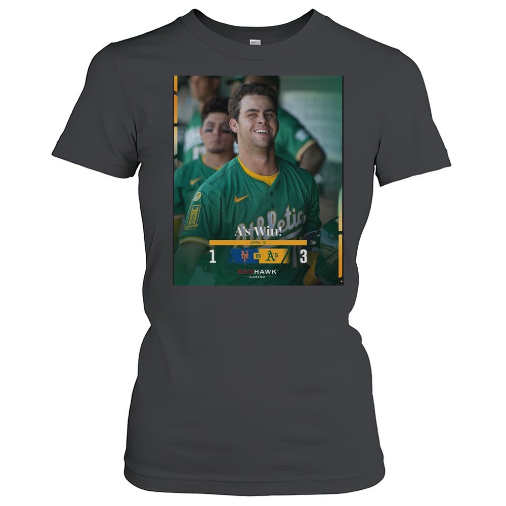 max-muncy-athletics-win-new-york-mets-final-score-3-1-april-12-2025-red-hawk-cas-u5ym3bow Max Muncy Athletics Win New York Mets Final Score 3 1 April 12 2025 Red Hawk Casino Poster T-shirt