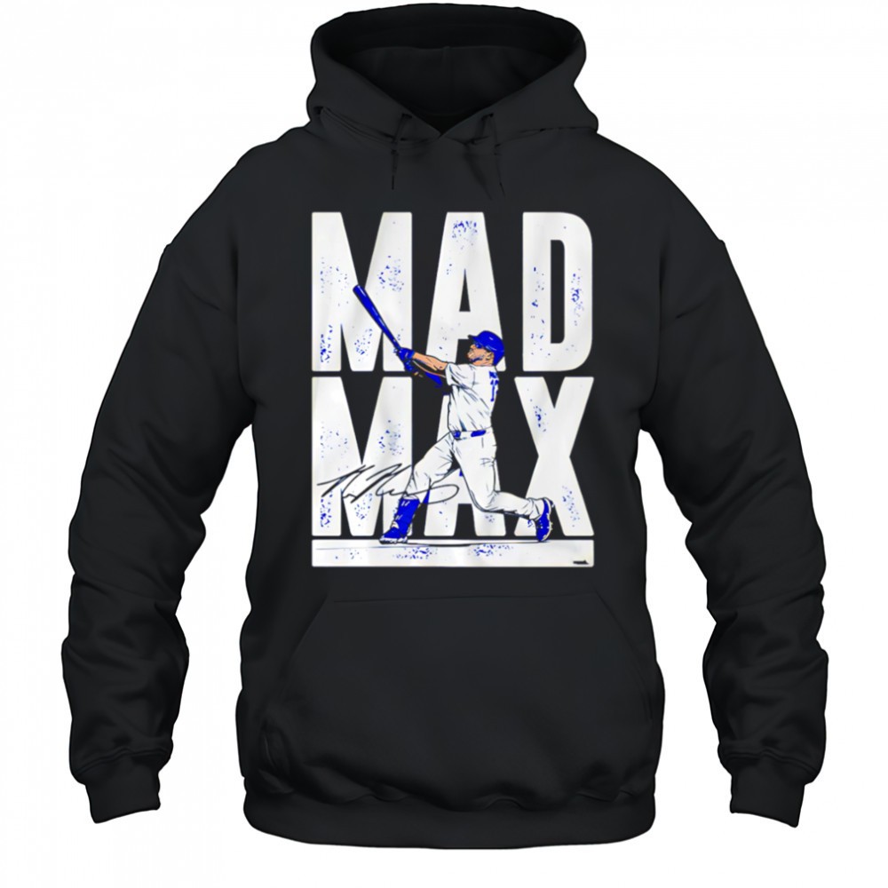 Max Muncy Mad Max shirt