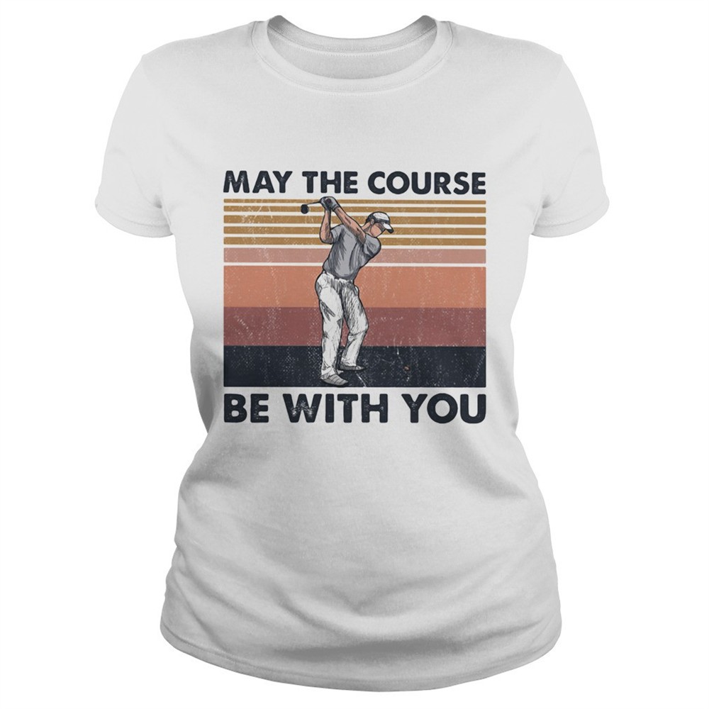 may-the-course-be-with-you-golf-vintage-shirt-2sg6rlmp May The Course Be With You Golf Vintage shirt