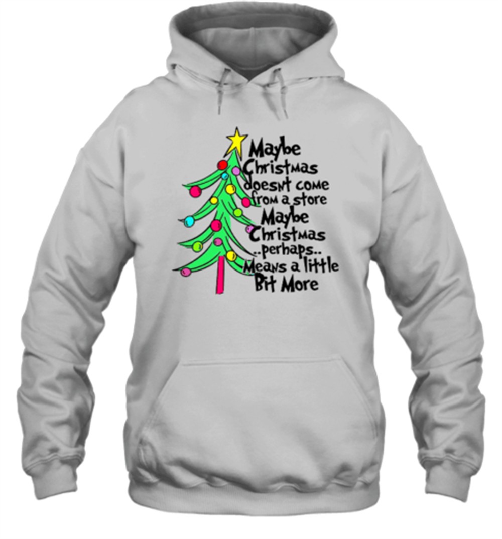 Maybe Christmas Perhaps Means A Little Bit More Teacher T-Shirt