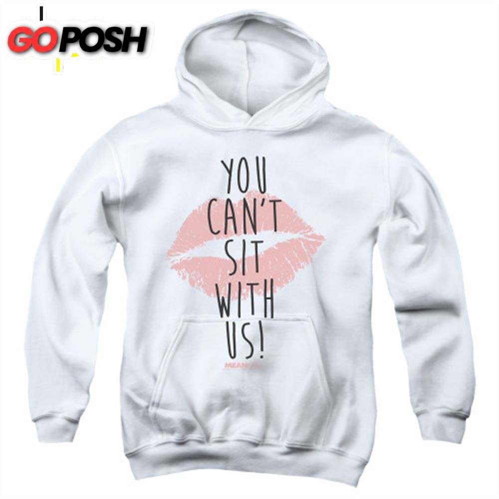 Mean Girls 2025 You Cant Sit With Us Merch Essentials Sweater Shirt