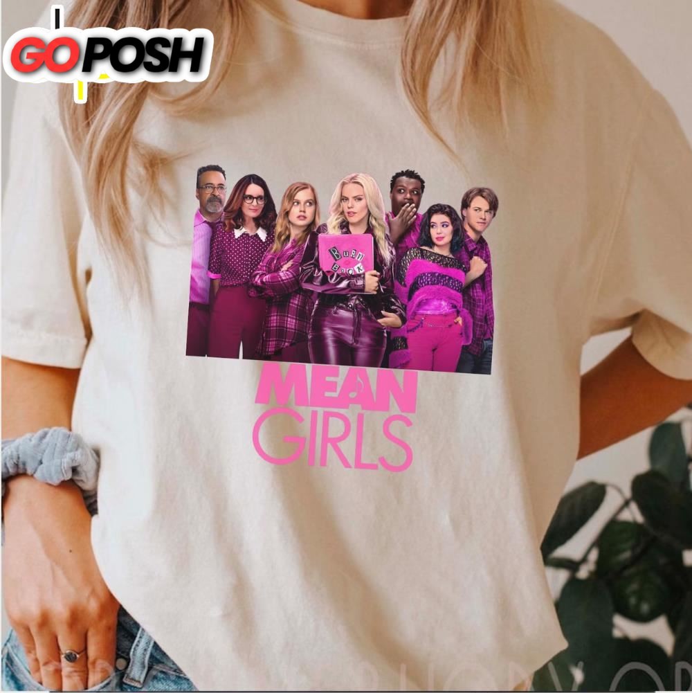 Mean Girls Musical 2025 Movie Tee T-shirt