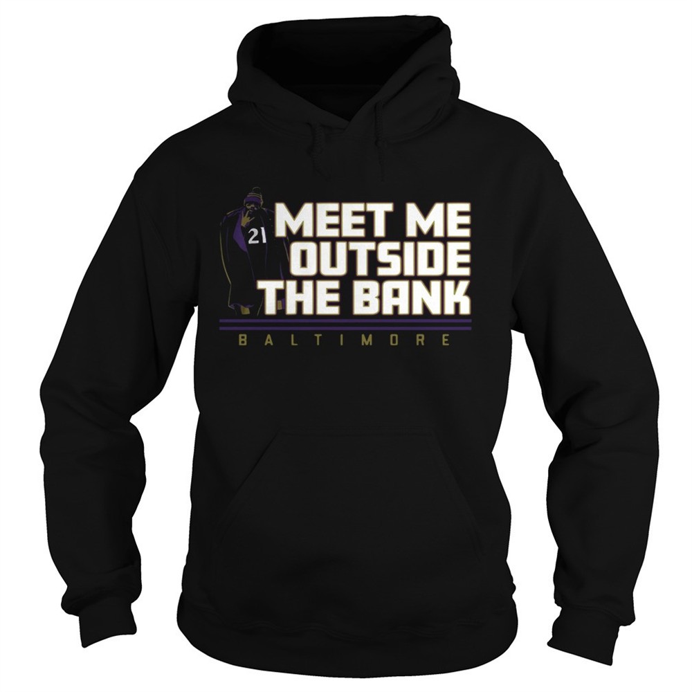 meet-me-outside-the-bank-baltimore-shirt-yam6iuaw Meet Me Outside The Bank Baltimore shirt