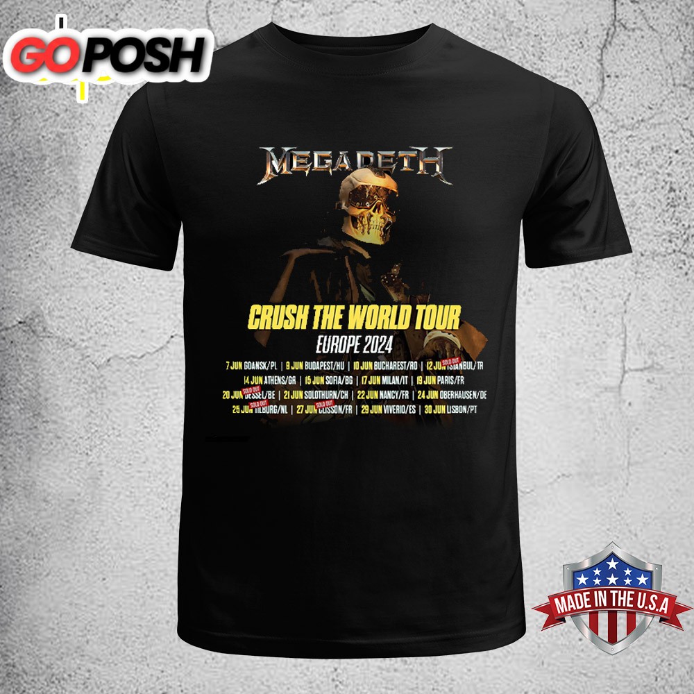 Megadeth Crush The World Tour Europe 2025 Unisex T-Shirt