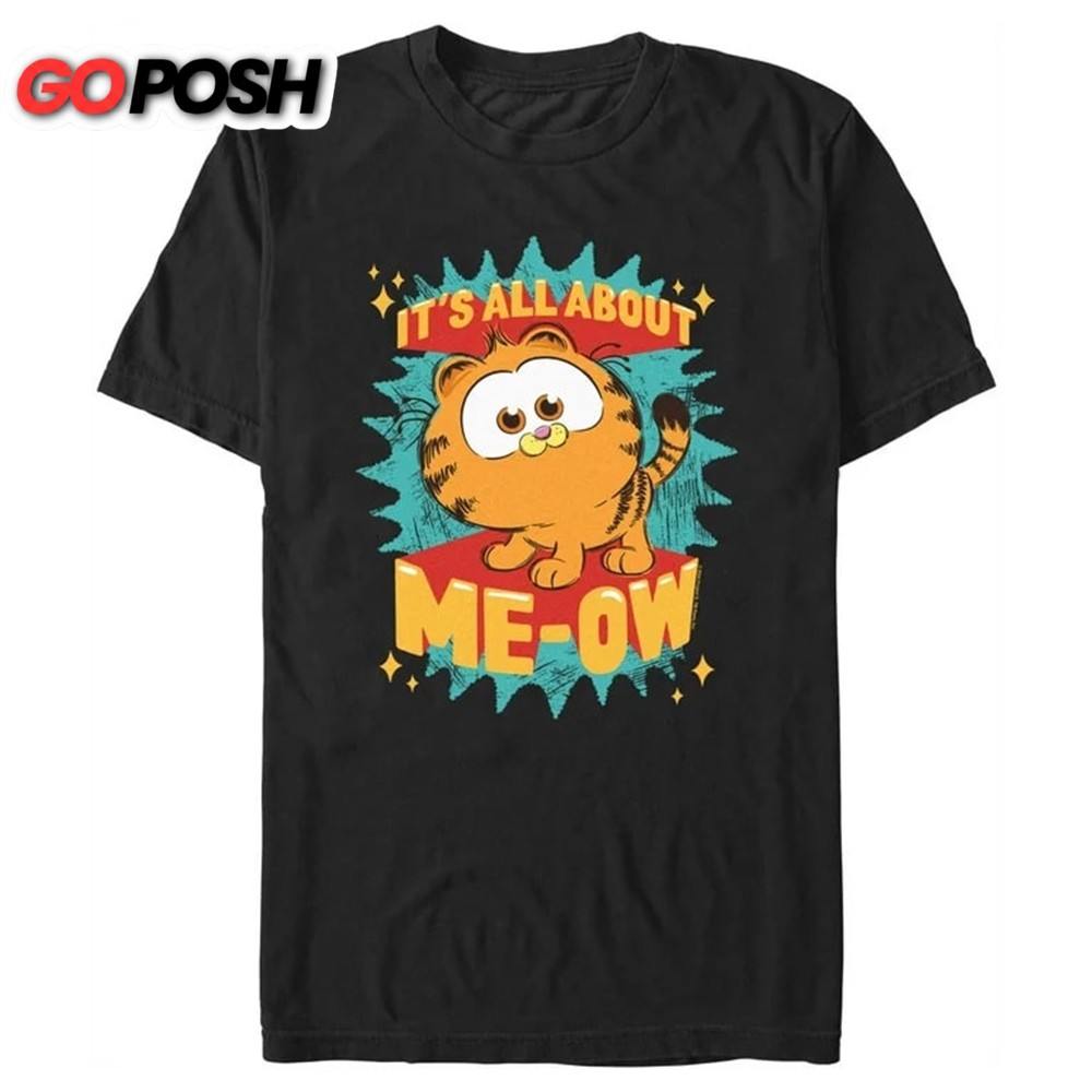 Mens The Garfield Movie Its All About Me-Ow Graphic Tee Shirt