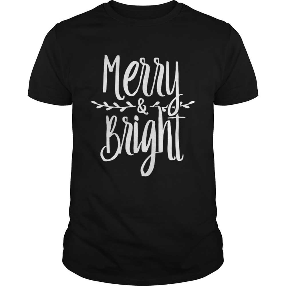 merry-and-bright-christmas-tree-snow-xmas-shirt-ing6t3xt Merry and Bright Christmas Tree Snow Xmas shirt