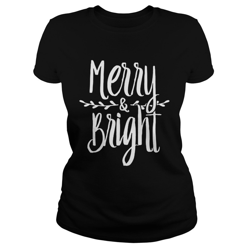 merry-and-bright-christmas-tree-snow-xmas-shirt-ing6t3xt Merry and Bright Christmas Tree Snow Xmas shirt