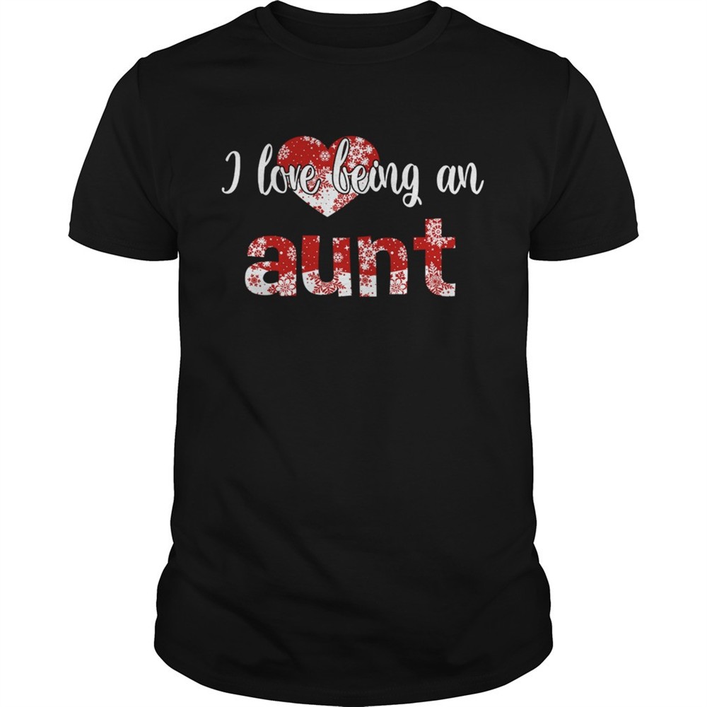 merry-christmas-i-love-being-an-aunt-gift-for-xmas-tshirt-78htx94q Merry Christmas I Love Being An Aunt Gift For Xmas TShirt
