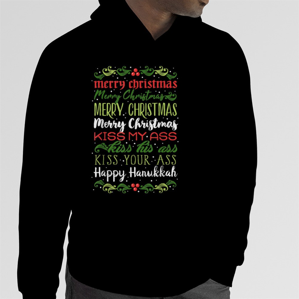 Merry Christmas, kiss my ass T-Shirt B0BNPMPZZF