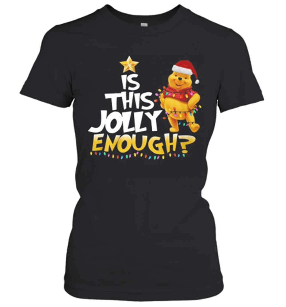 merry-christmas-pooh-is-this-jolly-enough-t-shirt-3s1mm6v0 Merry Christmas Pooh Is This Jolly Enough T-Shirt