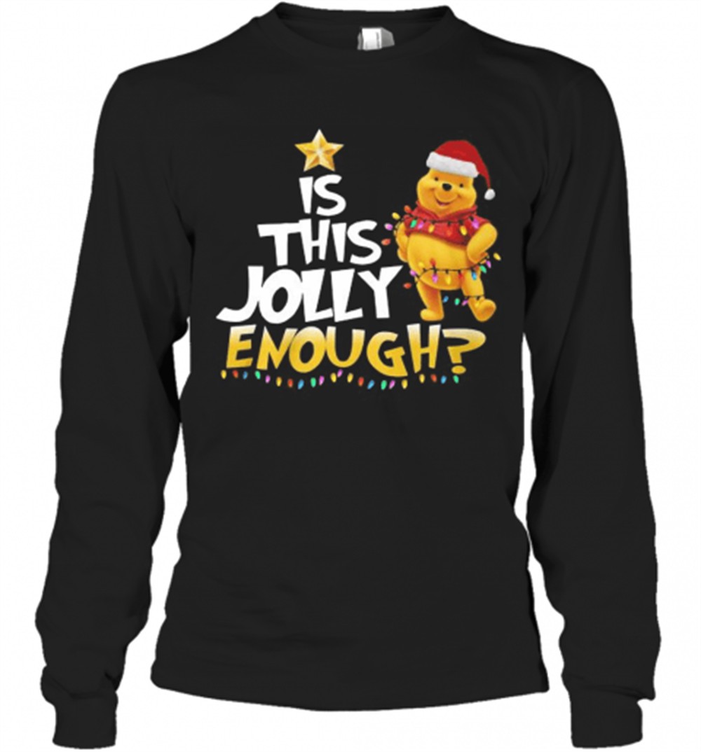 merry-christmas-pooh-is-this-jolly-enough-t-shirt-3s1mm6v0 Merry Christmas Pooh Is This Jolly Enough T-Shirt