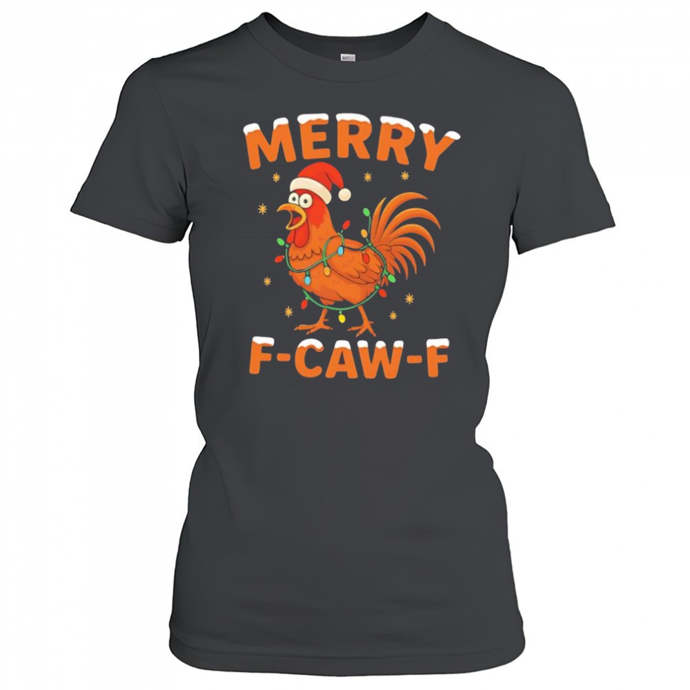 merry-f-caw-f-christmas-chicken-shirt-fo48bcdp Merry F-Caw-F Christmas Chicken shirt