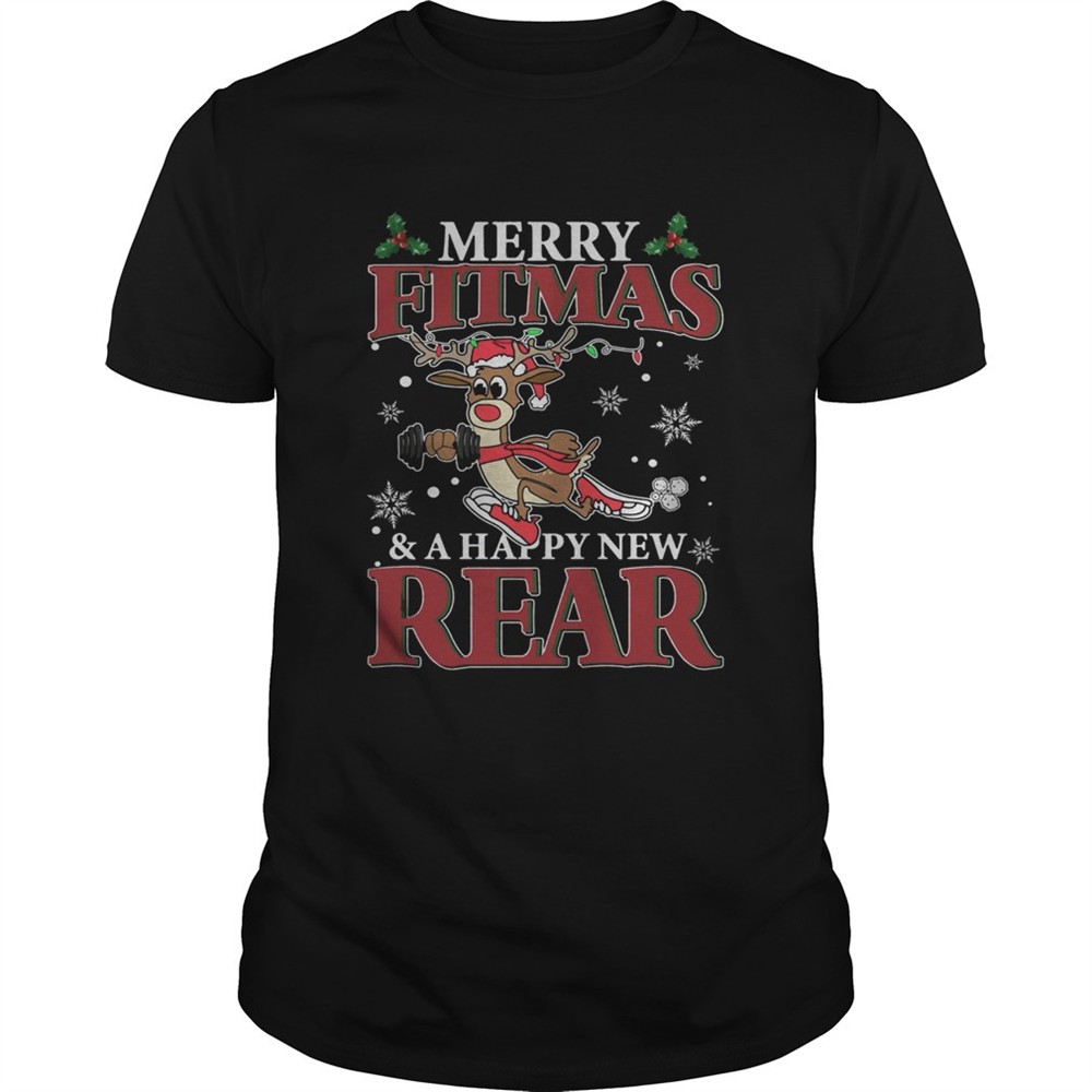 merry-fitmas-and-happy-new-rear-reindeer-fitness-shirt-03z9kw63 Merry Fitmas And Happy New Rear Reindeer Fitness Shirt