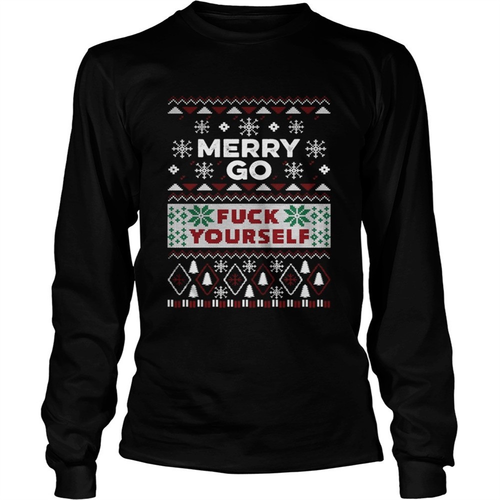 merry-go-fuck-yourself-ugly-christmas-shirt-yn2ub84x Merry go fuck yourself ugly Christmas shirt