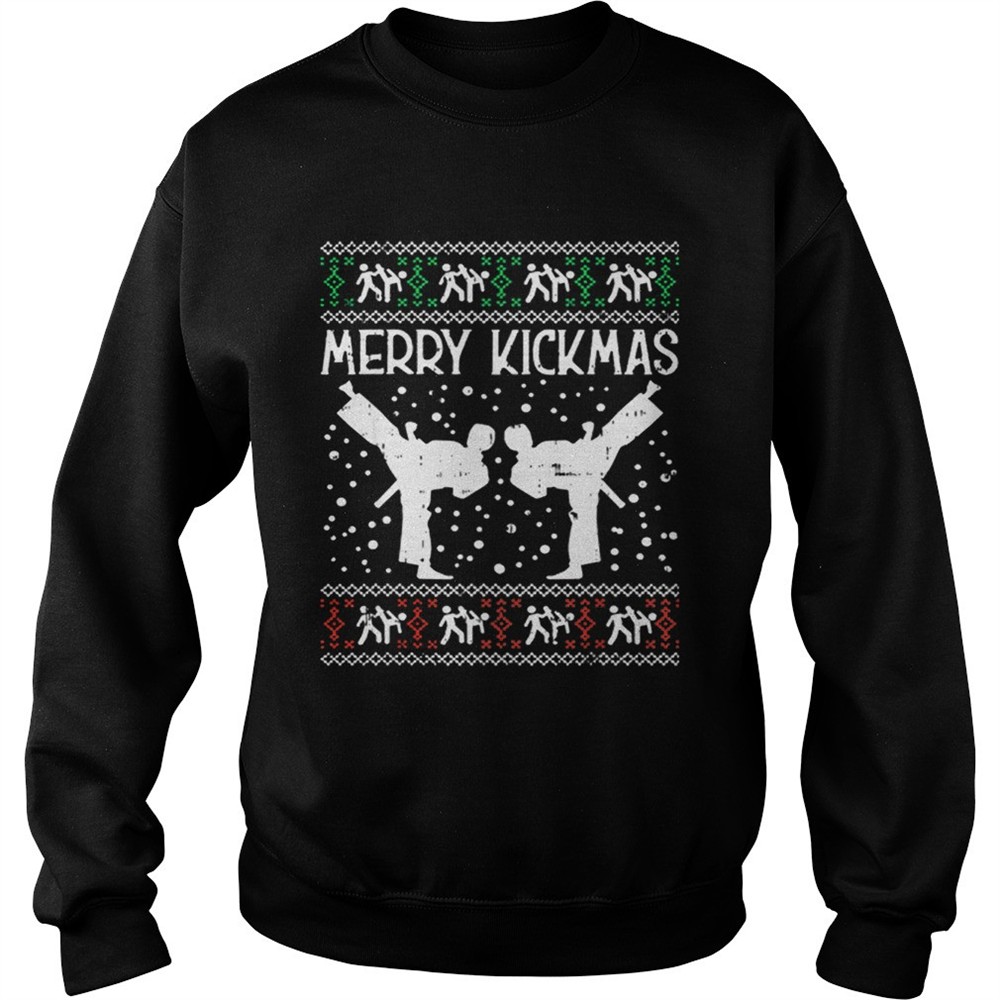 Merry Kickmas Ugly Christmas Karate Jiu Jitsu Martial Gift shirt
