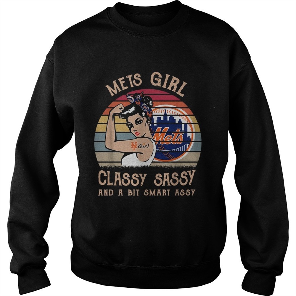 Mets girl classy sassy and a bit smart assy vintage shirt