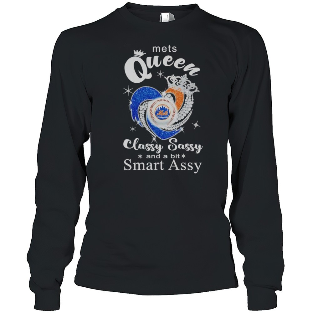 mets-queen-classy-sassy-and-a-bit-smart-assy-shirt-j9syzr96 Mets Queen Classy Sassy And A Bit Smart Assy Shirt