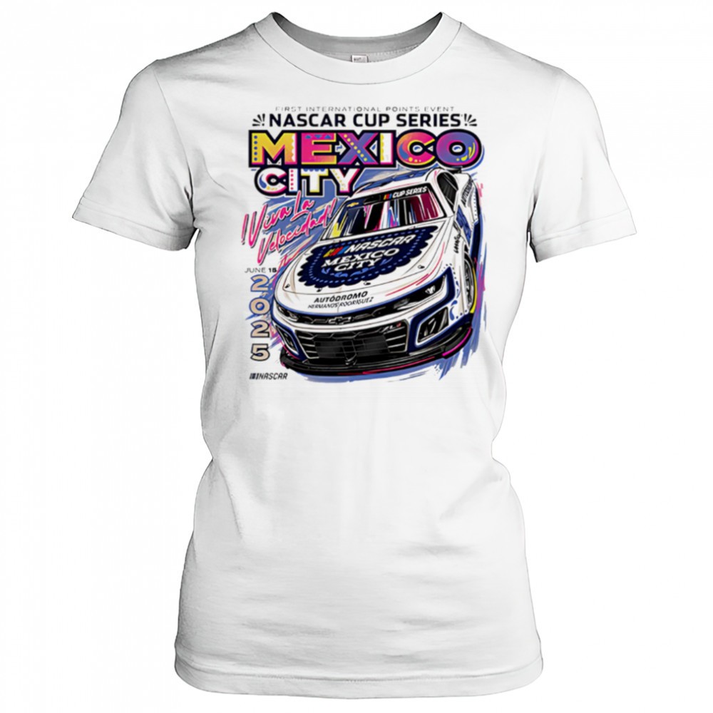 mexico-city-event-nascar-2025-shirt-3ui7n9er Mexico City Event Nascar 2025 shirt