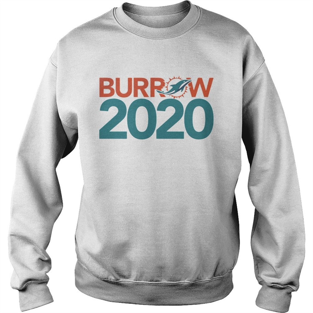 Miami Dolphins Burrow 2020 shirt