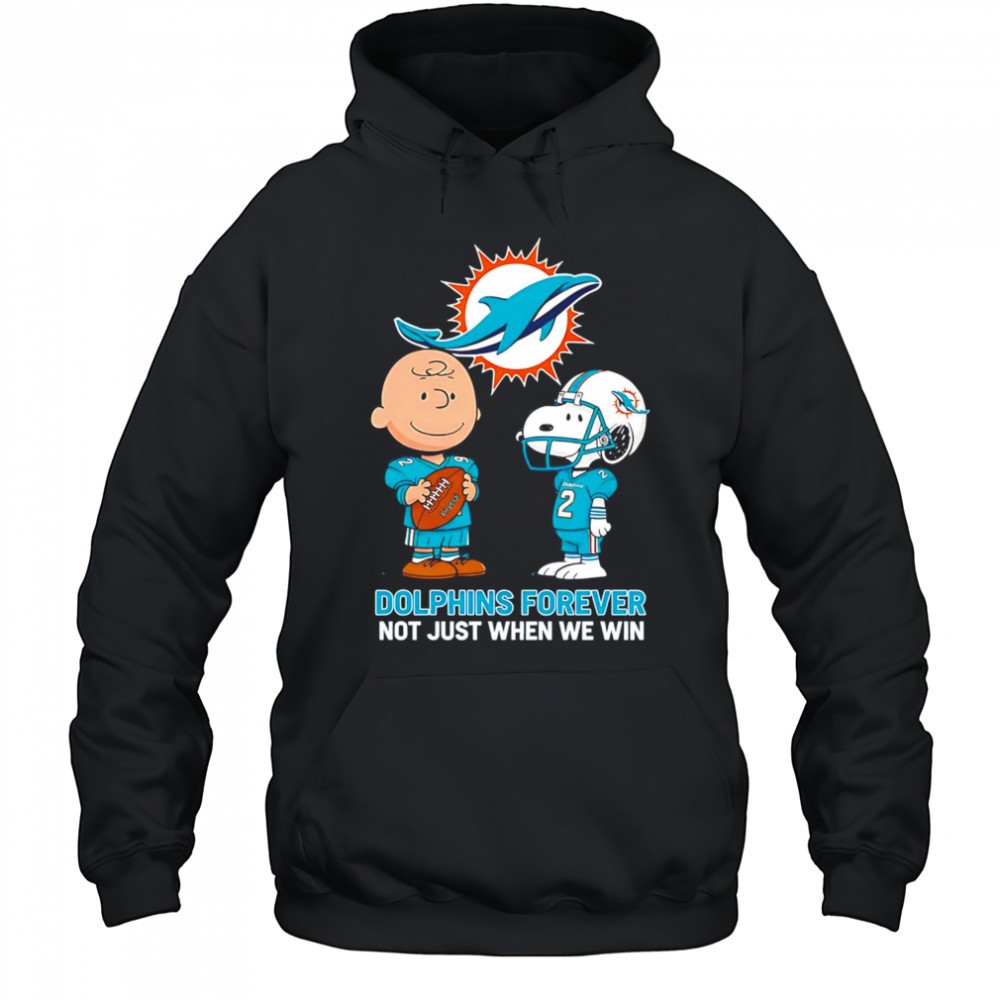 Miami Dolphins Charlie Brown Snoopy Dolphins Forever Not Just When We Win shirt