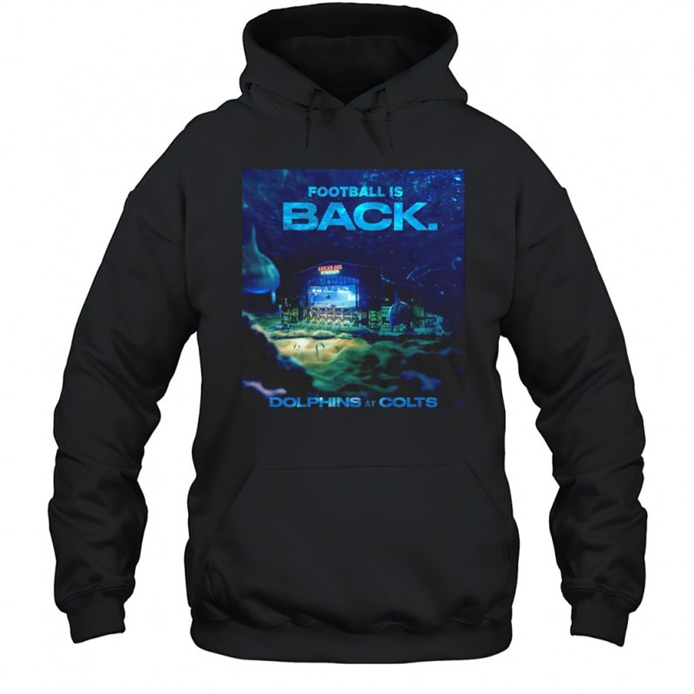 Miami Dolphins football is back shirt