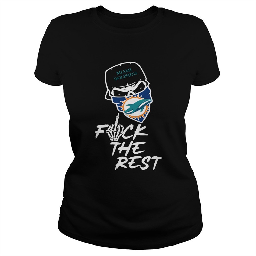 miami-dolphins-fuck-the-rest-shirt-2tq8cqob Miami Dolphins fuck the rest shirt
