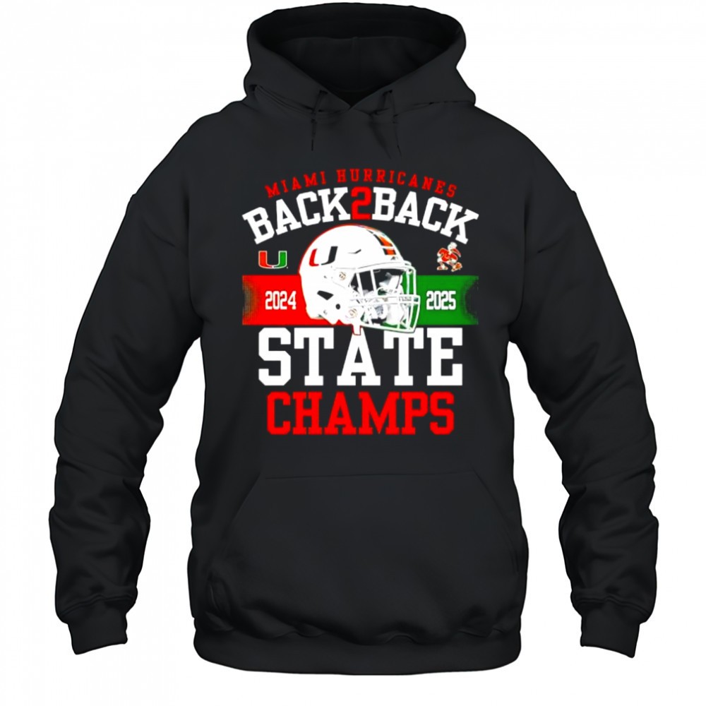 Miami Hurricanes Black Back 2 Back State Champs 2025 shirt