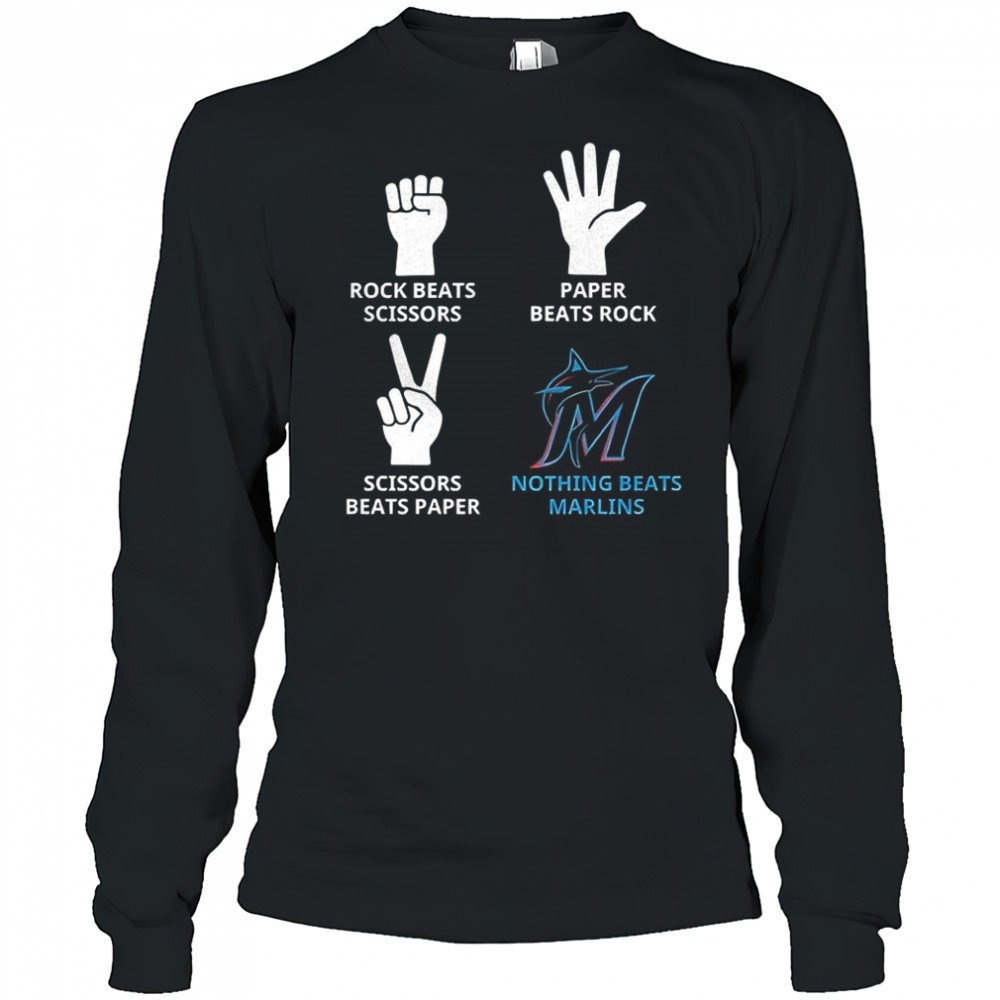 miami-marlins-rock-beats-scissors-paper-beats-rock-scissors-beats-paper-nothing-9zwfa6tm Miami Marlins rock beats scissors paper beats rock scissors beats paper nothing beats Marlins shirt