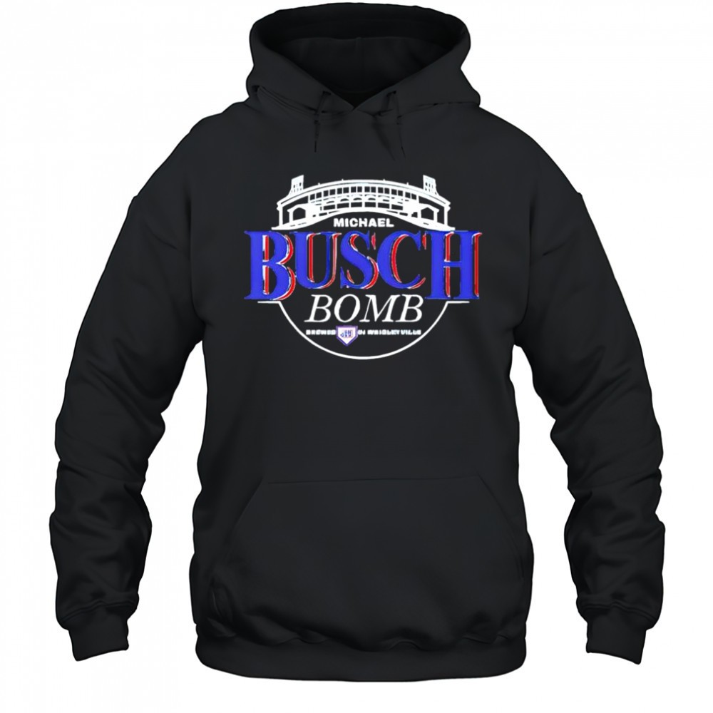Michael Busch Bomb Brewed In Wrigleyville shirt