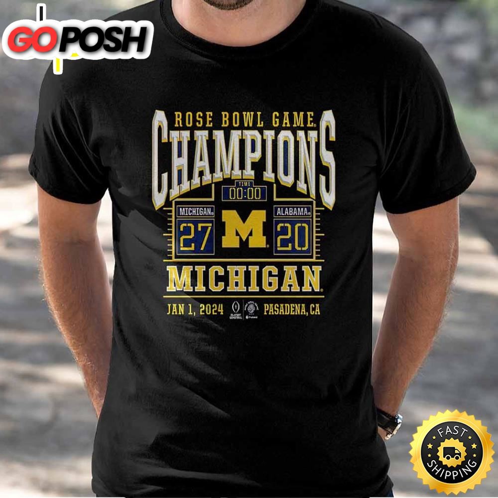 Michigan College Football Playoff 2025 Rose Bowl Champions Score Shirt