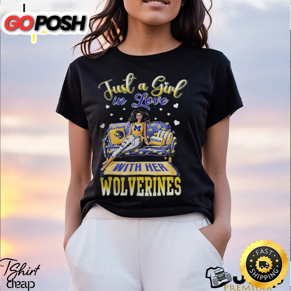 Michigan Shop Just A Girl In Love With Her Michigan Wolverines 2025 Shirt