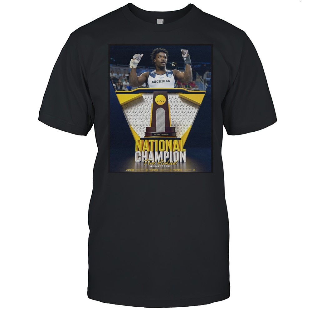 michigan-wolverines-fred-richard-ncaa-national-champion-all-around-title-2025-po-17b95r7f Michigan Wolverines Fred Richard NCAA National Champion All-Around Title 2025 Poster T-shirt