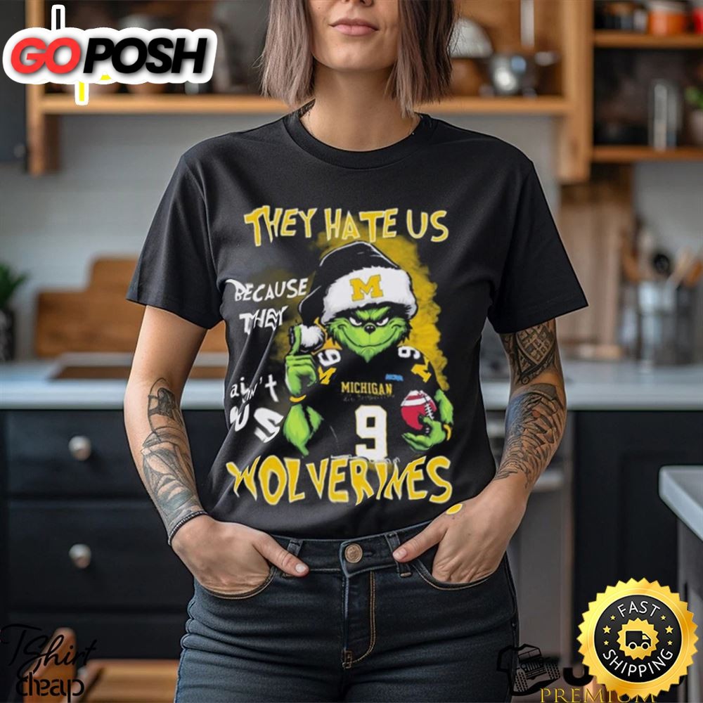 Michigan Wolverines Grinch They Hate Us Because Aint Us Ncaa Rose Bowl Christmas Shirt