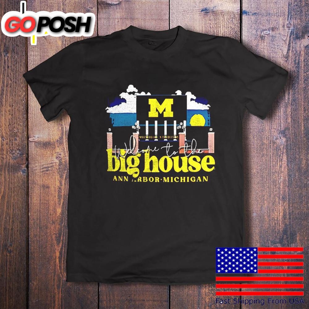Michigan Wolverines Welcome To The Big House Stadium Gates Hyper Local Core T-Shirt