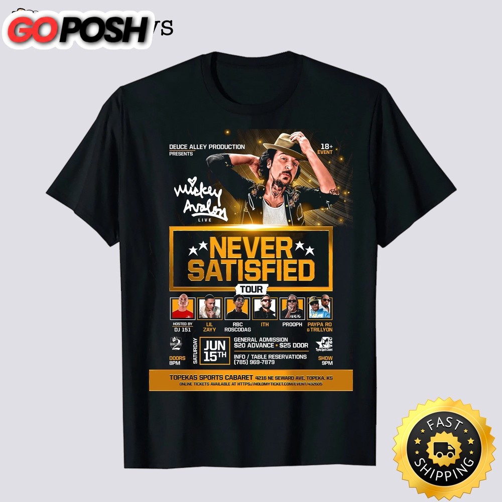 Mickey Avalon Never Satisfied Tour T Shirt