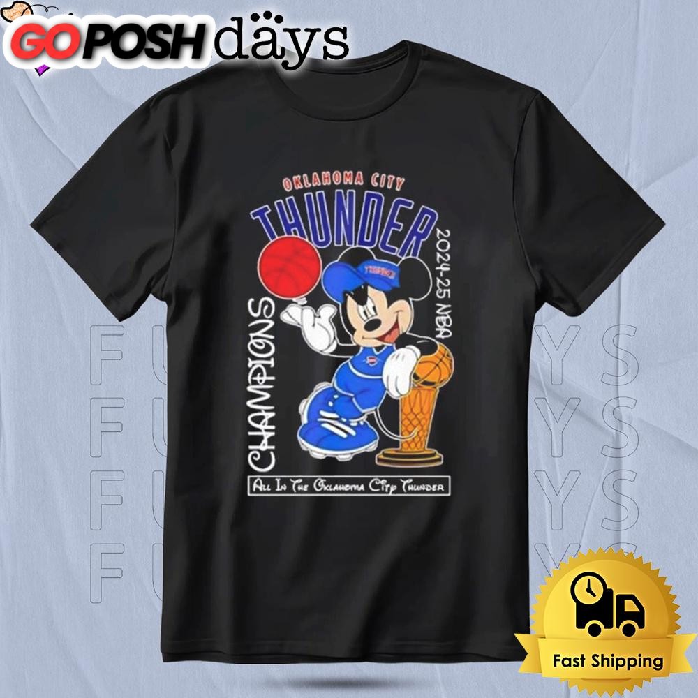 Mickey Mouse Oklahoma City Thunder 2024-25 NBA Champions T Shirt