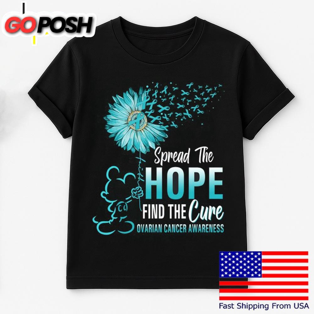 Mickey Mouse Spread The Hope Find The Cure Ovarian Cancer Awareness T Shirt