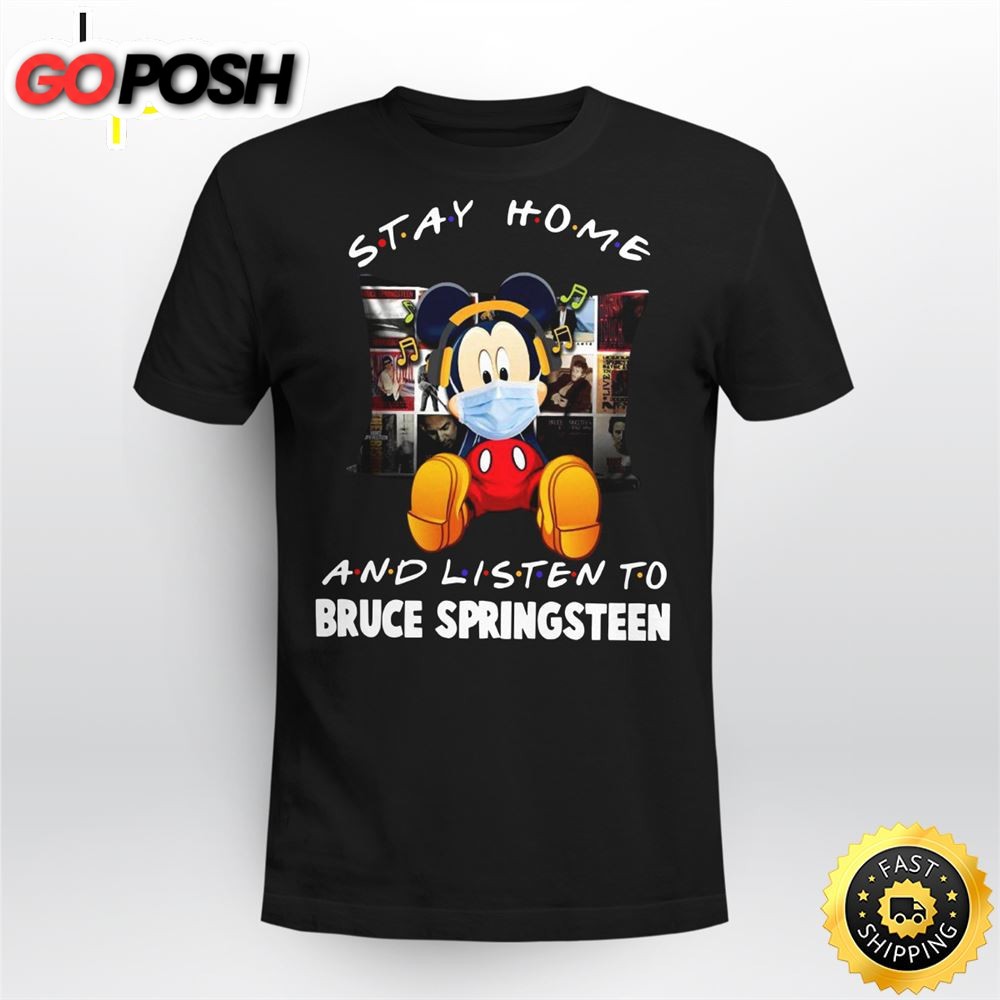 Mickey Mouse Stay Home And Listen To Bruce Springsteen Unisex Shirt