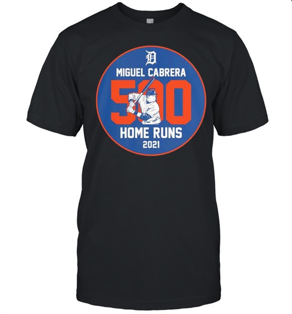 miguel-cabrera-detroit-tigers-500-career-home-runs-stats-shirt-nh7rpis7 Miguel Cabrera Detroit Tigers 500 Career Home Runs Stats shirt